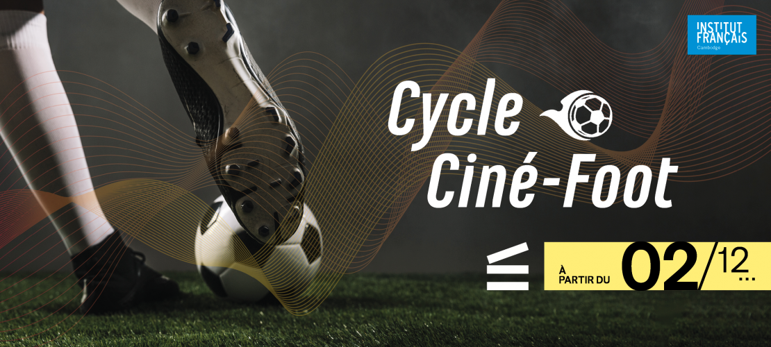  Cinéma | Cycle Ciné-Foot