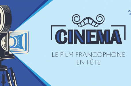 Cinema | Francophone Cinema Series